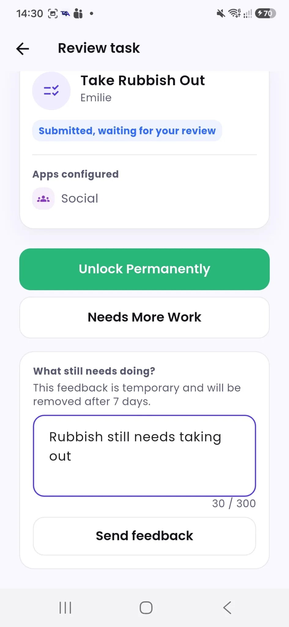 Tasks4Access Review task screen on Android with a private feedback box reading Rubbish still needs taking out and a Send feedback button
